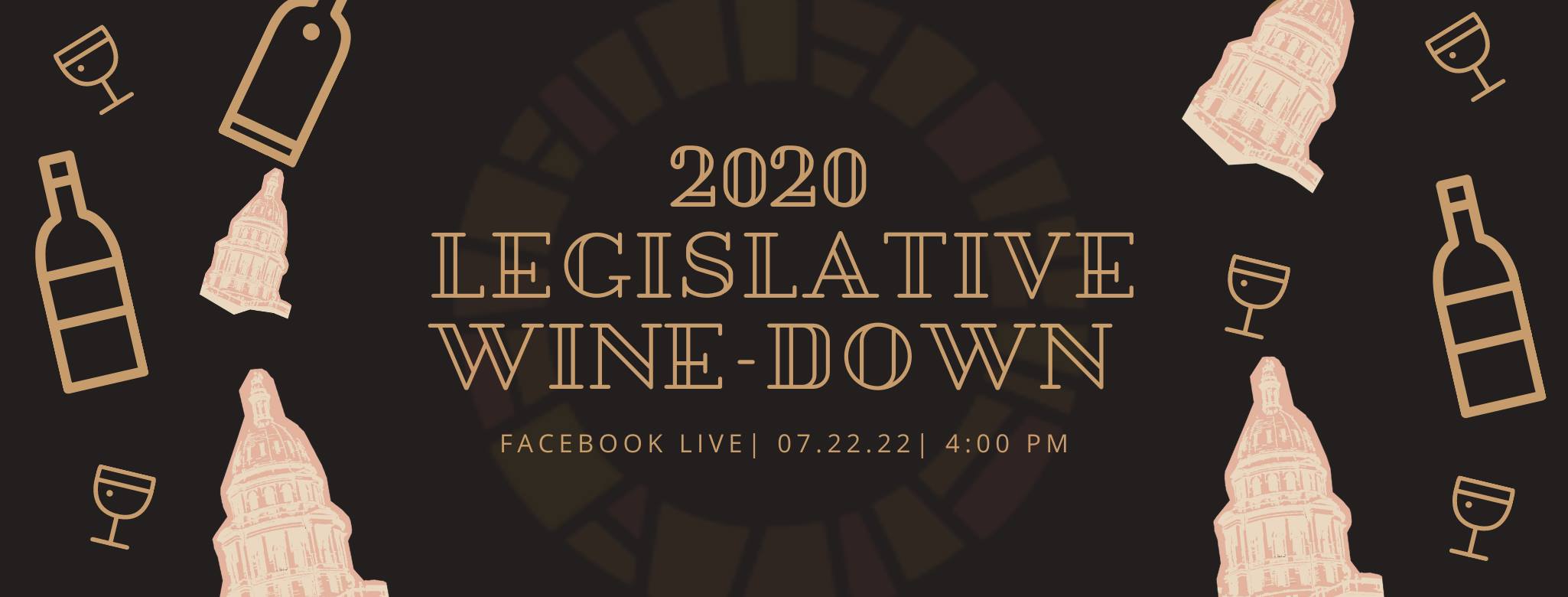2020 Legislative Wine-Down